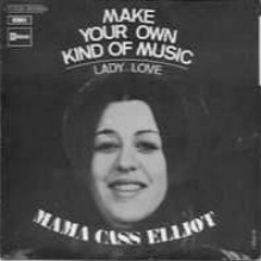 Mama Cass - Make Your Own Kind Of Music (Dub Edit)
