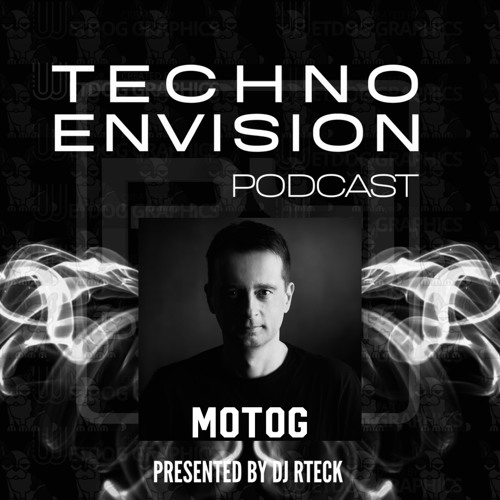 MotoG Guest Mix - Techno Envision Podcast