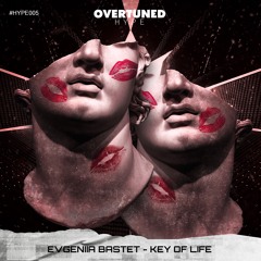 Evgeniia Bastet - Key Of Life (Original Mix)