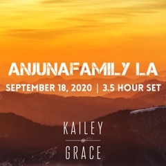 Anjuna Family LA 3.5 Hour Live Stream (September 18, 2020)