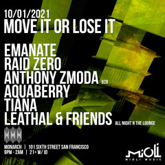 Mioli Move it Or Lose It @ Monarch 10/1