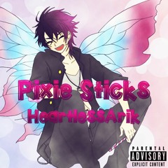 Pixie Sticks (Feat. Nkno) [Prod. NVKI]