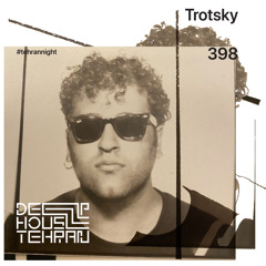 Tehran Night #398 Trotsky (Vinyl Only)