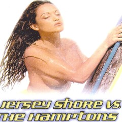 Jersey Shore Vs. The Hamptons Labor Day Weekend 1999