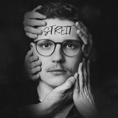Streit (Ostrausch Edit)