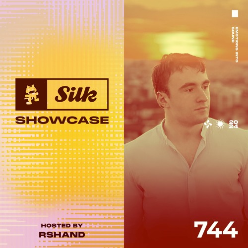 Monstercat Silk Showcase 744 (Hosted by rshand)