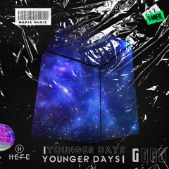 HEFE - Younger Days (Original Mix)[G-MAFIA RECORDS]