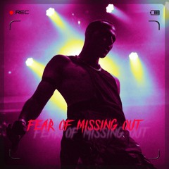 The Fear Of Missing Out