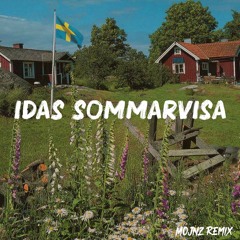 Idas sommarvisa (Mojnz Hardstyle Remix)