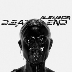 DEADCAST008 x ALEXANDR