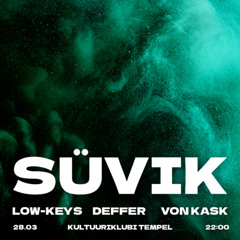 Deffer Templis SÜVIK 28/03 @Kultuuriklubi Tempel