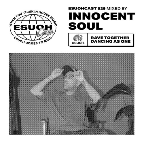 EsuohCast 029 - Innocent Soul