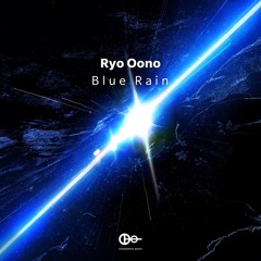 Ryo Oono - Blue Rain