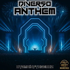 DIVERSO - Anthem 🎵DANCE 💿MAINSTAGE 📀2025 [ONLY THE BEST Mainstage]