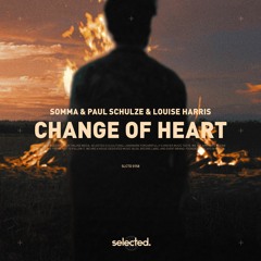 SOMMA & Paul Schulze & Louise Harris - Change Of Heart