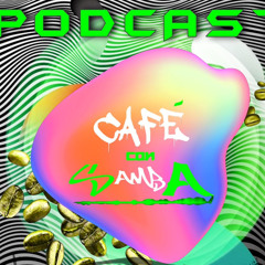 Gabo Parranda - Café con Samba Podcast 019