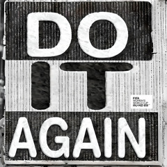 DO IT AGAIN (Official Song of the FIFA Women’s World Cup 2023™) [feat. Mallrat]