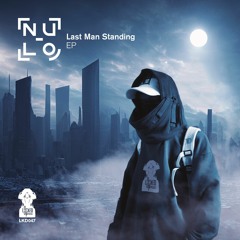 Nu-Lo 'Last Man Standing' [Locked Up Music]