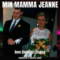 Min Mamma Jeanne (Swedish)