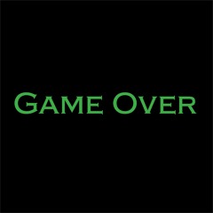 Game Over I