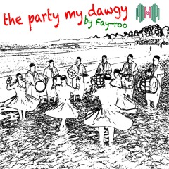 The party my dawgy