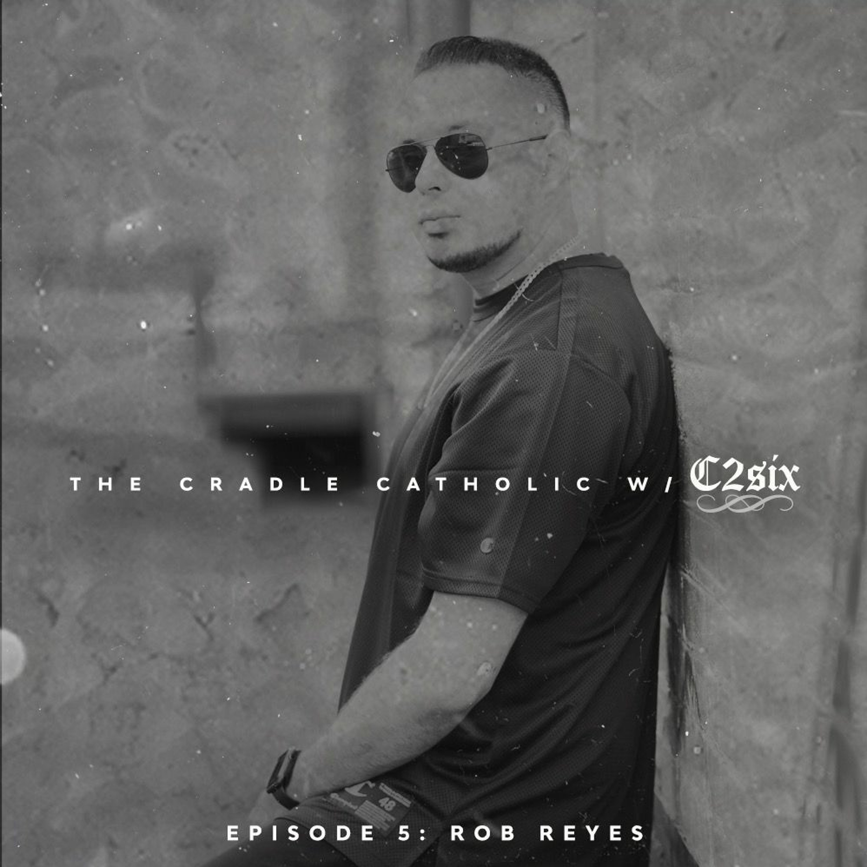 The Cradle Catholic w/ C2six