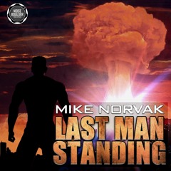 Last Man Standing (Original DNF 2013 Mix)