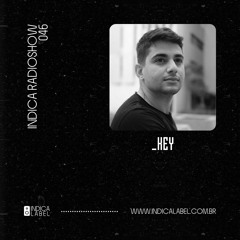 Indica Radioshow 046 - _Key (BR)