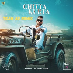 Chitta Kurta Remix - Ambi & Dilly Feat. Karan Aujla | Gurlez Akhtar | Notorious BIG