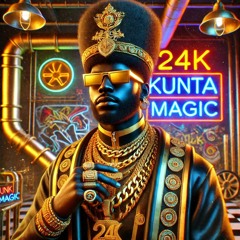 24Kunta Magic - King Kunta x 24K Magic Mashup