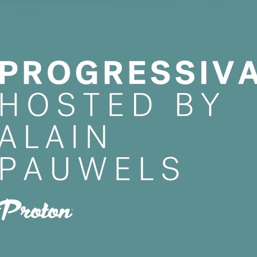 037 PROGRESSIVA On Proton Radio - 4th March 2022