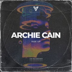 Archie Cain - Rise Up (Extended Mix)