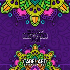 CADELAGO @ Happy New Year (Extended Live Session) FREE DOWNLOAD!!