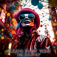 Oceans in My Veins (Destination Two)