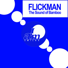 The Sound of Bamboo (Boo Extended Mix (+bpm))