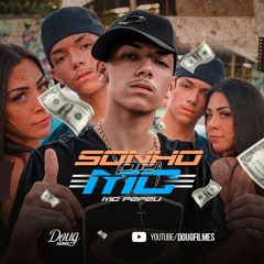 MC PEPEU - SONHO DE MC
