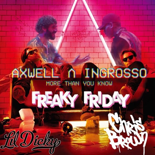 Freaky Friday (Abstrax 'More Than You Know' Edit)