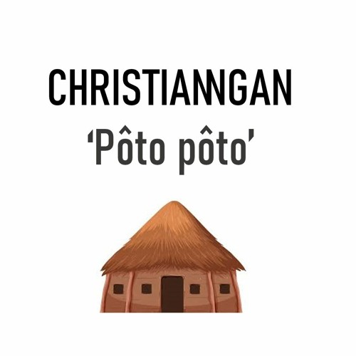 Pôtô Pôto [Afrobeat Party Instrumental] - Prod. by Christian Ngan