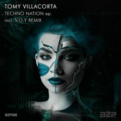 Tomy Villacorta - Techno Nation (Original Mix) OUT NOW Grande Premiere