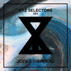 XYZ Selectors 024 - Jones Meadow
