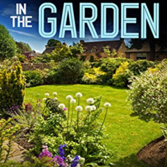 [View] EBOOK 💛 MURDER IN THE GARDEN a gripping crime mystery full of twists (DI Hill