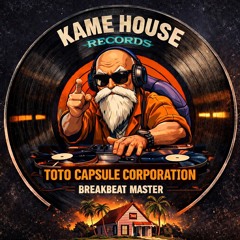 Toto Capsule Corporation - Breakbeat Master 1