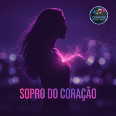 Sopro do Coração - (Autoral)