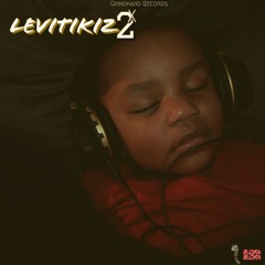 Levitikiz 2x + While You Wait By: Levi Belle