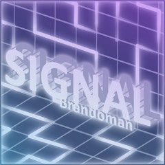 Signal