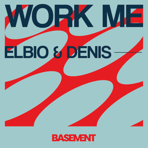 Work Me (Extended Mix)