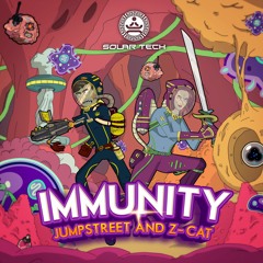 Jumpstreet And Z - Cat - Immunity (Out Now!)