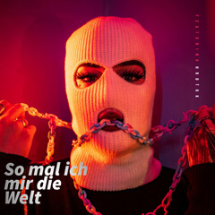 RCHEX | so mal ich mir die welt Hardtekk remix