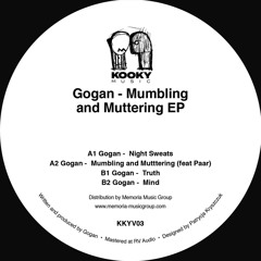 Gogan - Mumbling and Muttering EP // KKYV03