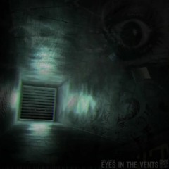 PROOF_TEMPLATE - EYES IN THE VENTS